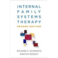 Internal Family Systems Therapy (The Guilford Family Therapy)